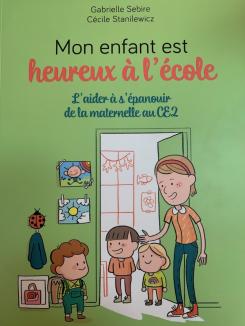 Mon enfant est heureux à l'école 