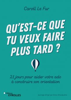 Qu'est-ce que tu veux faire plus tard ? 