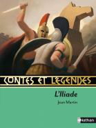 Contes et légendes : l'Iliade