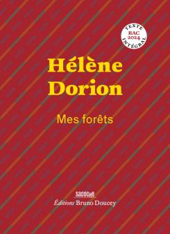 Mes forêts d'Hélène Dorion