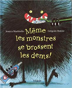 Même les monstres se lavent les dents