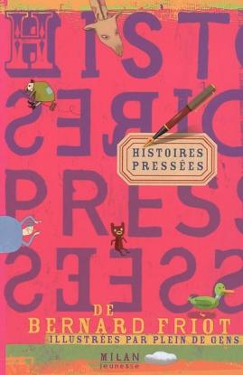 Histoires pressées