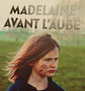 Madelaine avant l'aube visage